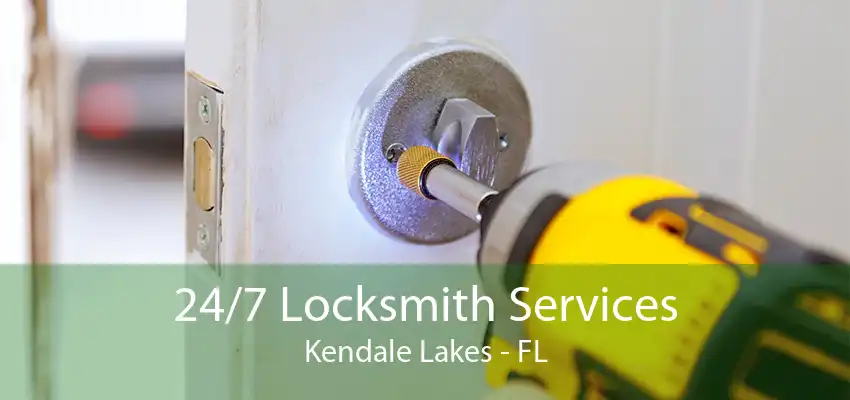 24/7 Locksmith Services Kendale Lakes - FL