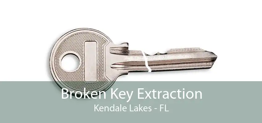 Broken Key Extraction Kendale Lakes - FL