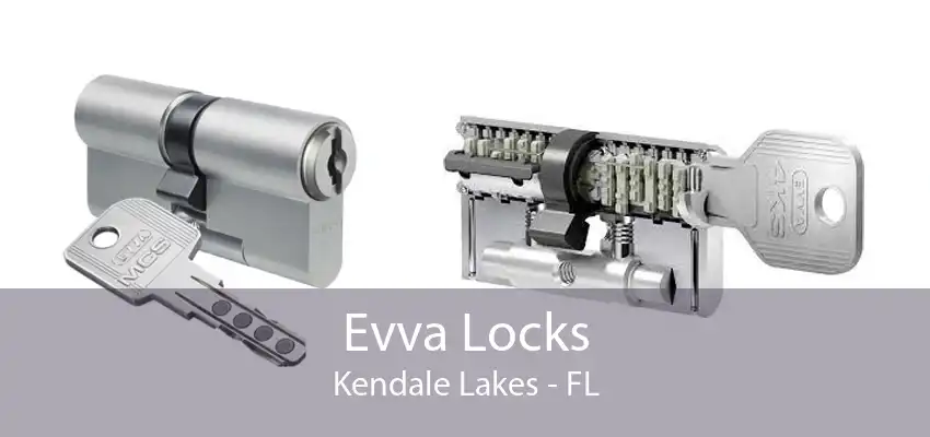 Evva Locks Kendale Lakes - FL