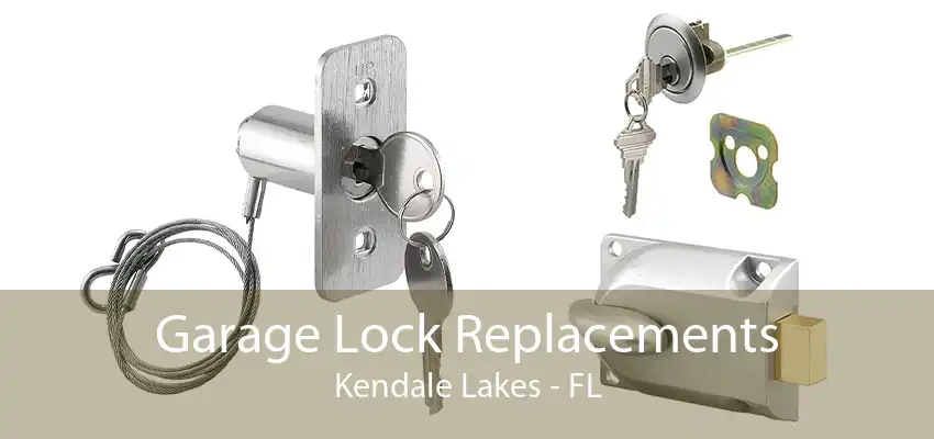 Garage Lock Replacements Kendale Lakes - FL