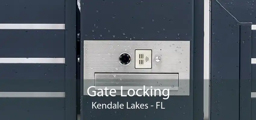 Gate Locking Kendale Lakes - FL