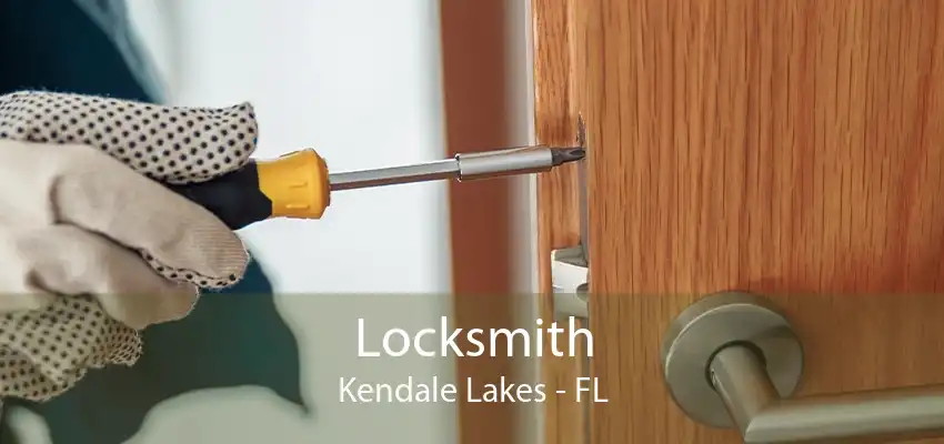 Locksmith Kendale Lakes - FL