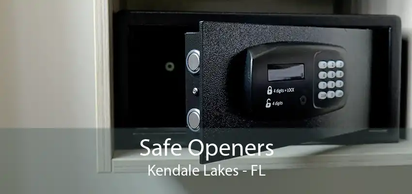 Safe Openers Kendale Lakes - FL