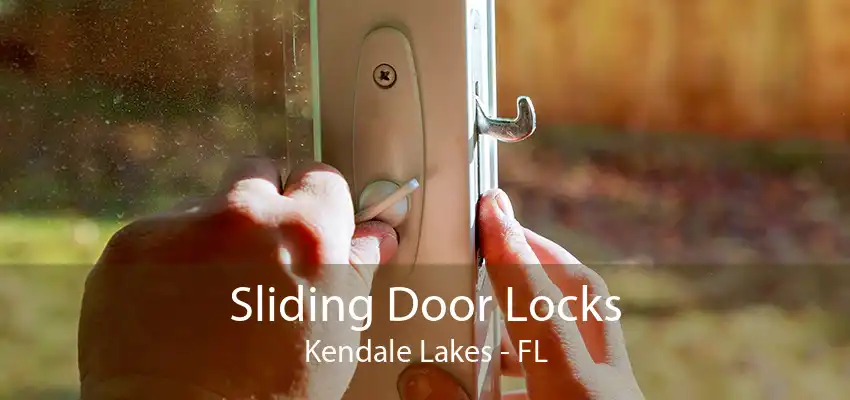 Sliding Door Locks Kendale Lakes - FL